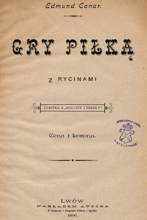 Перший польський та український футбольний підручник